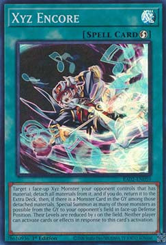 Xyz Encore (V.1 - Super Rare)