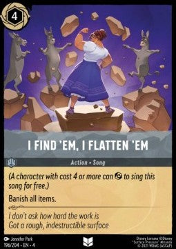 I Find 'em, I Flatten 'em