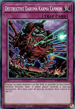 Destructive Daruma Karma Cannon (V.6 - Collectors Rare)