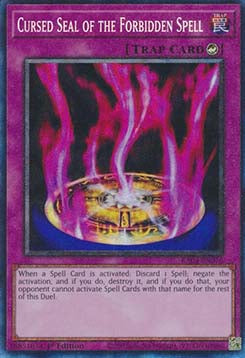 Cursed Seal of the Forbidden Spell (V.6 - Collectors Rare)