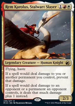 Rem Karolus, Stalwart Slayer