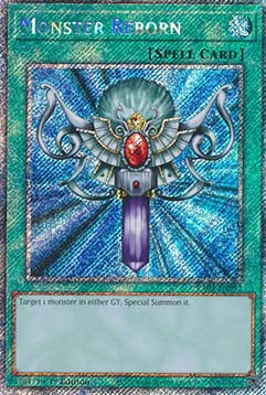 Monster Reborn (V.4 - Platinum Secret Rare)