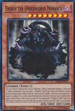 Erebus the Underworld Monarch (V.1 - Super Rare)
