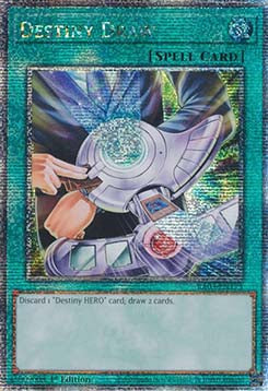 Destiny Draw (V.2 - Quarter Century Secret Rare)