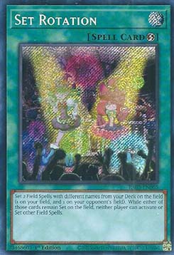 Set Rotation (V.3 - Secret Rare)