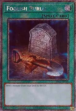 Foolish Burial (V.4 - Platinum Secret Rare)