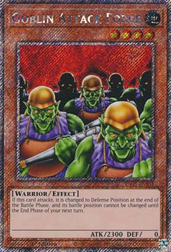 Goblin Attack Force (V.1 - Platinum Secret Rare)