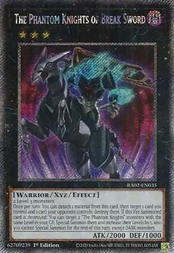 The Phantom Knights of Break Sword (V.4 - Platinum Secret Rare)