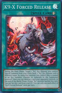 K9-X Forced Release