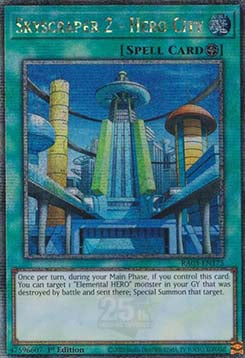 Skyscraper 2 - Hero City (V.2 - Quarter Century Secret Rare)