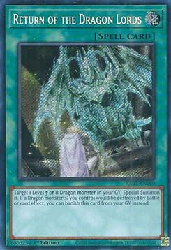 Return of the Dragon Lords (V.3 - Secret Rare)