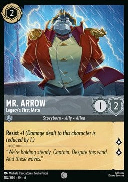 Mr. Arrow - Legacy's First Mate