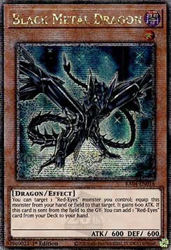Black Metal Dragon (V.5 - Quarter Century Secret Rare)