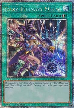 Dark Burning Magic (V.2 - Quarter Century Secret Rare)