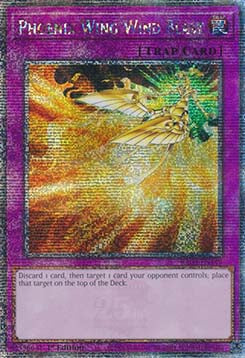Phoenix Wing Wind Blast (V.2 - Quarter Century Secret Rare)