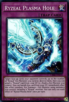 Ryzeal Plasma Hole (V.2 - Super Rare)