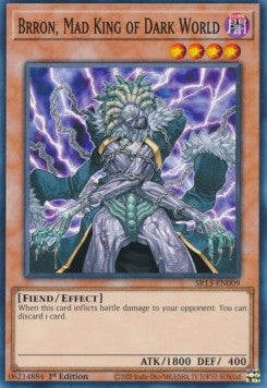 Brron, Mad King of Dark World