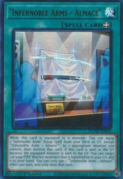 "Infernoble Arms - Almace" (V.1 - Ultra Rare)