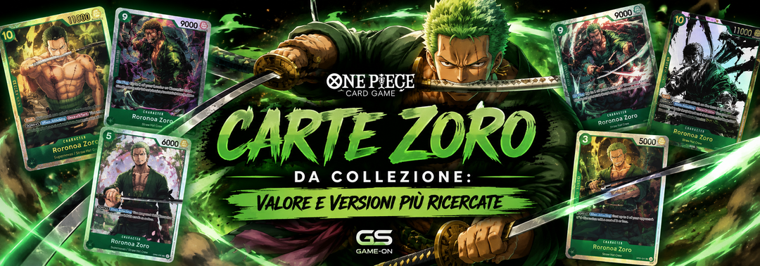 Carte Zoro da Collezione: Valore e Versioni Più Ricercate