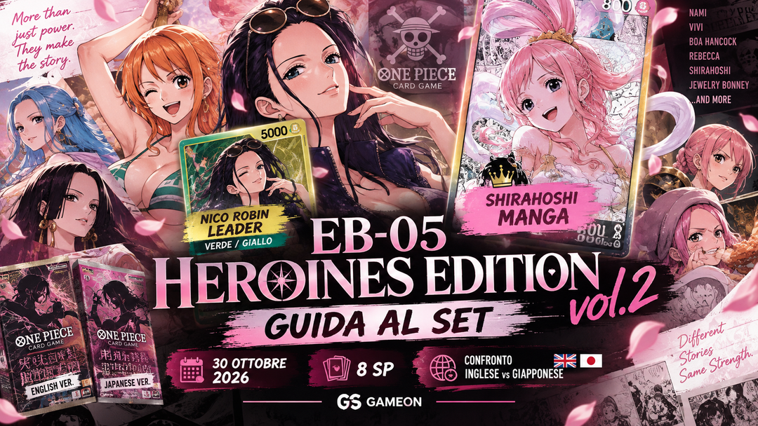 EB-05 Heroines Edition vol.2: Guida al Set (Uscita, Carte e Chase)