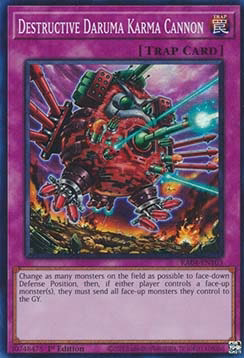 Destructive Daruma Karma Cannon (V.1 - Super Rare)