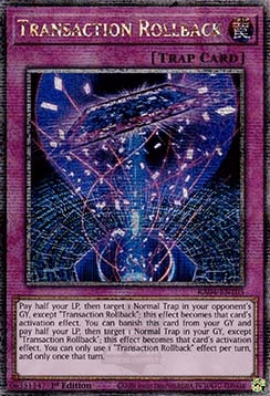 Transaction Rollback (V.5 - Quarter Century Secret Rare)