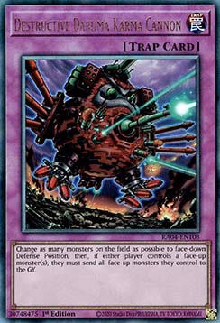 Destructive Daruma Karma Cannon (V.7 - Ultimate Rare)