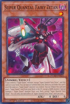 Super Quantal Fairy Zetan