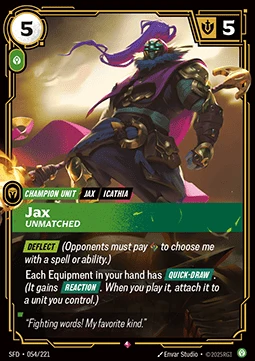 Jax, Unmatched (V.1 - Rare)
