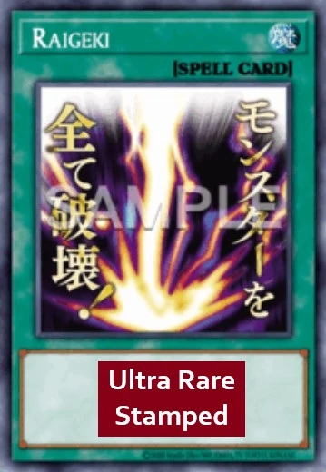 Raigeki (V.1 - Ultra Rare)