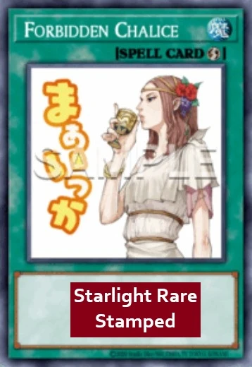 Forbidden Chalice (V.2 - Starlight Rare)