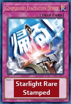 Compulsory Evacuation Device (V.2 - Starlight Rare)