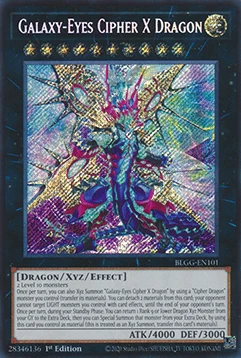 Galaxy-Eyes Cipher X Dragon - Battles of Legend: Glorious Gallery (Secret Rare) [BLGG-101]