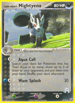 Team Aqua's Mightyena (Aqua Call)